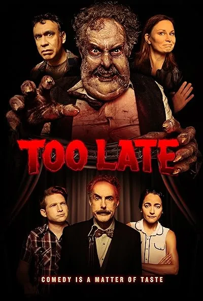  فیلم Too Late 2021