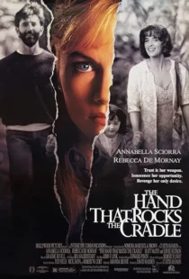 فیلم The Hand That Rocks the Cradle 1992
