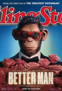 فیلم Better Man 2024