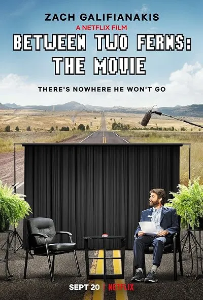  فیلم Between Two Ferns: The Movie 2019