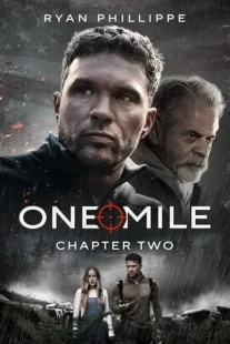 فیلم One Mile: Chapter Two 2026