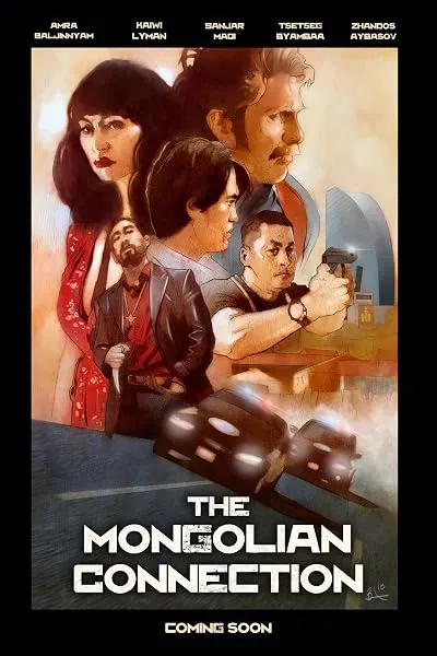 فیلم The Mongolian Connection 2019