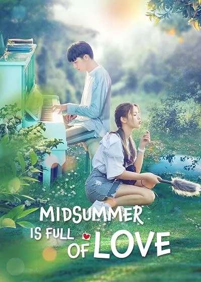 سریال Midsummer Is Full of Love