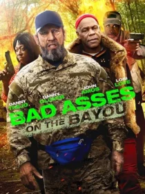 فیلم Bad Asses on the Bayou 2015