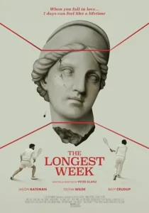  فیلم The Longest Week 2014