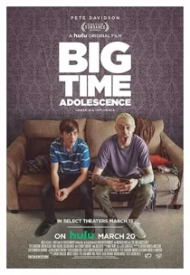 فیلم Big Time Adolescence 2019