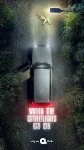  سریال When the Streetlights Go On