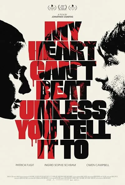  فیلم My Heart Can’t Beat Unless You Tell It To 2020