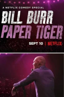 فیلم Bill Burr: Paper Tiger 2019