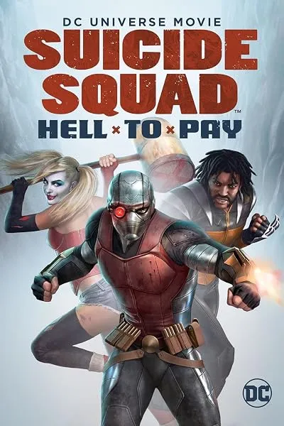  انیمیشن Suicide Squad: Hell to Pay 2018