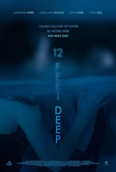  فیلم 12 Feet Deep 2017