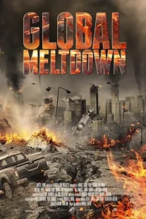  فیلم Global Meltdown 2017
