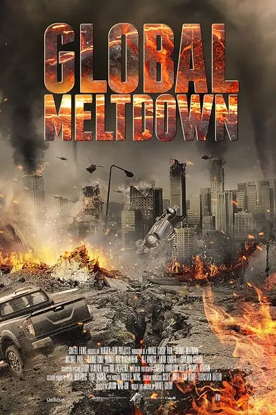  فیلم Global Meltdown 2017