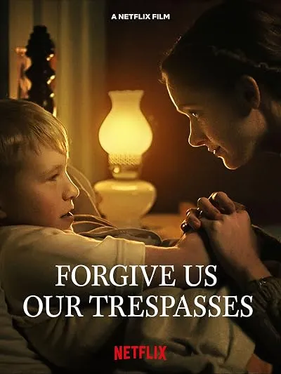  فیلم کوتاه Forgive Us Our Trespasses 2022