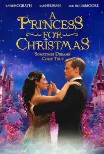  فیلم A Princess for Christmas 2011
