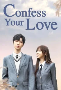 سریال Confess Your Love