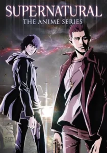 انیمه Supernatural: The Animation
