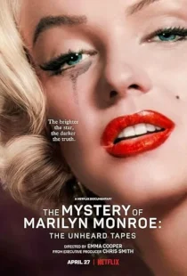  مستند The Mystery of Marilyn Monroe: The Unheard Tapes 2022