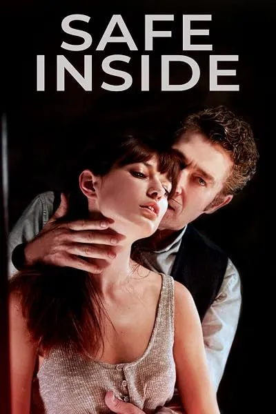  فیلم Safe Inside 2019