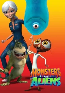 انیمیشن Monsters vs. Aliens