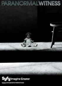 سریال Paranormal Witness