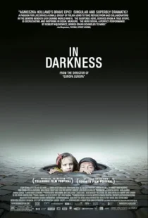  فیلم In Darkness 2011
