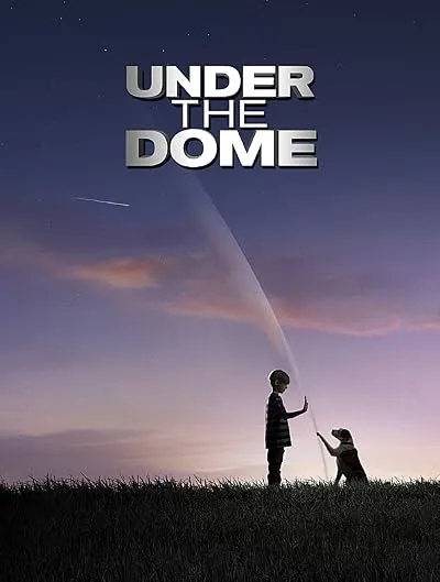  سریال Under the Dome