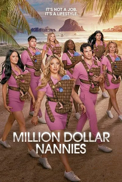 سریال Million Dollar Nannies