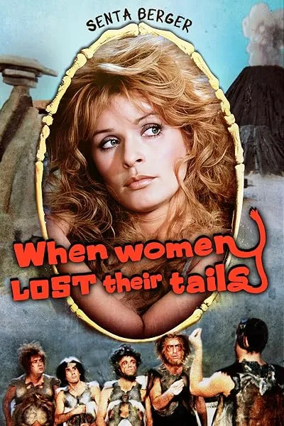  فیلم When Women Lost Their Tails 1972