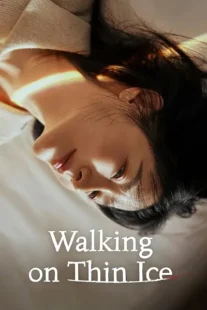 سریال کره‌ای Walking on Thin Ice