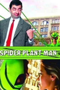  فیلم Spider-Plant Man 2005