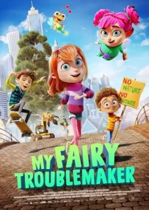  انیمیشن My Fairy Troublemaker 2022