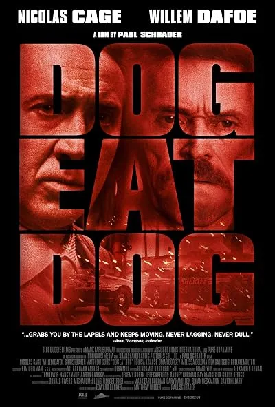  فیلم Dog Eat Dog 2016