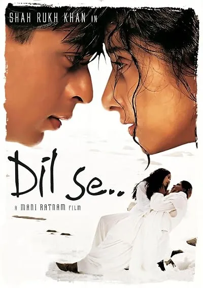  فیلم هندی Dil Se.. 1998