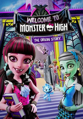 انیمیشن Monster High: Welcome to Monster High 2016