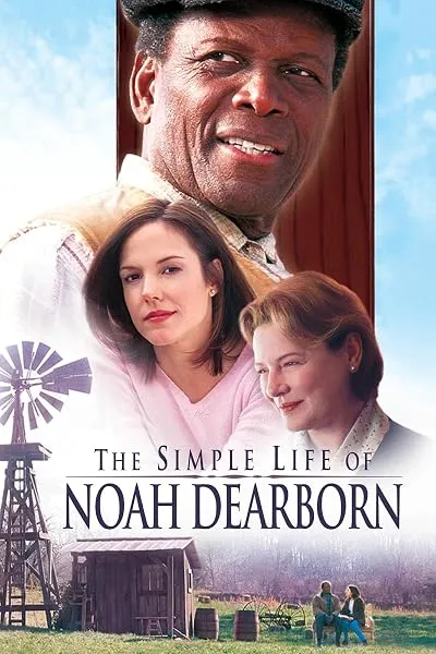  فیلم The Simple Life of Noah Dearborn 1999