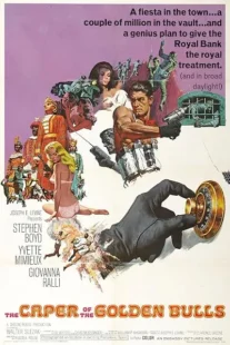 فیلم The Caper of the Golden Bulls 1967