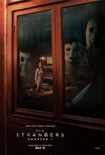  فیلم The Strangers: Chapter 1 2024