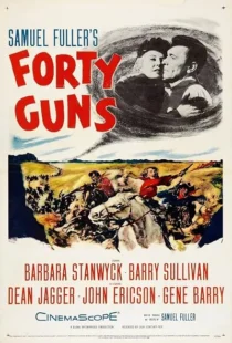  فیلم Forty Guns 1957