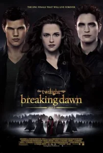 فیلم The Twilight Saga: Breaking Dawn