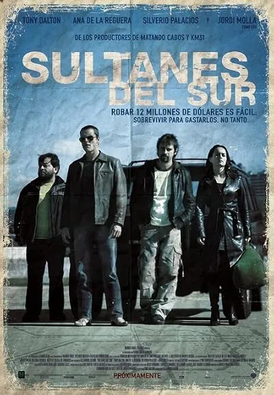  فیلم Sultanes del Sur 2007