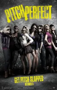  فیلم Pitch Perfect 2012