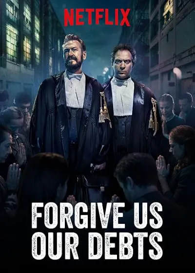  فیلم Forgive Us Our Debts 2018