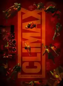 فیلم Climax 2018