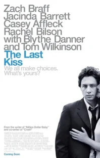  فیلم The Last Kiss 2006