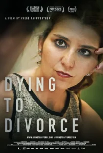 مستند Dying to Divorce 2021