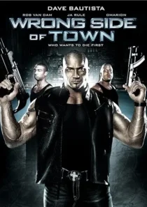  فیلم Wrong Side of Town 2010