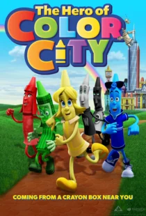 انیمیشن The Hero of Color City 2014