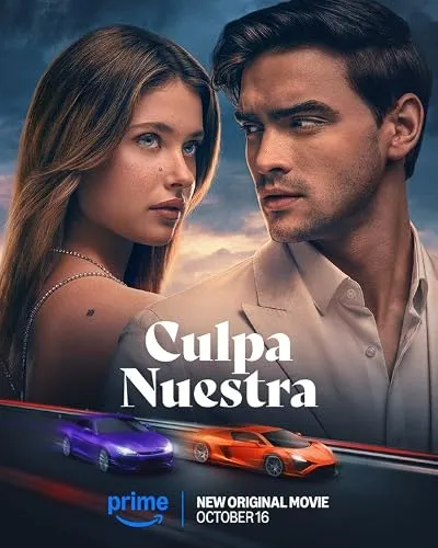  فیلم Culpa Nuestra (Our Fault) 2025