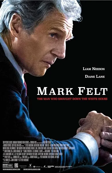  فیلم Mark Felt: The Man Who Brought Down the White House 2017
